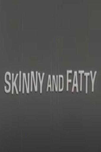 Skinny and Fatty (1958) poster