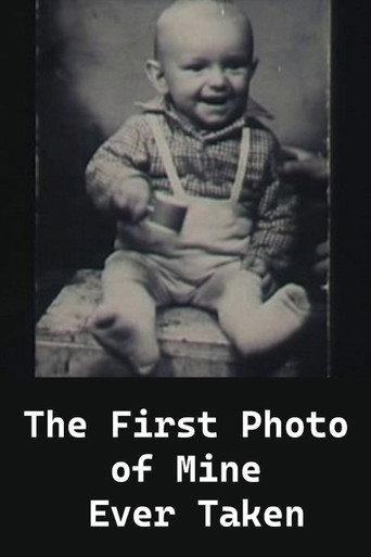 The First Photo of Mine Ever Taken (1972) poster