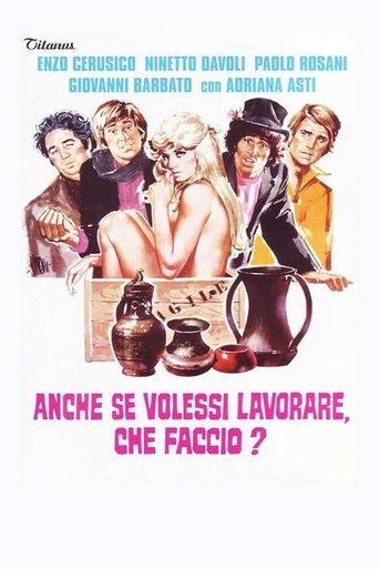 Even If I Wanted to Work, What Do I Do? (1972) poster