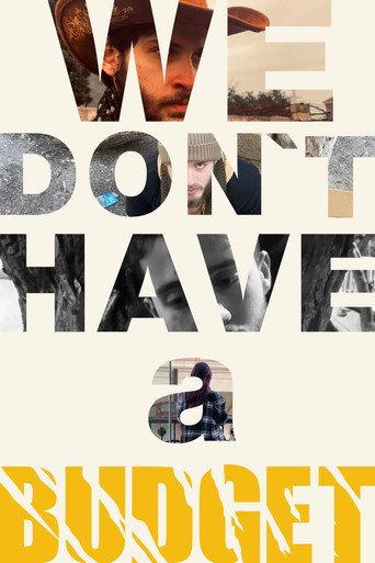 We Don't Have a Budget (2026) poster