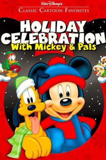 Classic Cartoon Favorites Volume 8: Holiday Celebration with Mickey and Pals (2005) poster