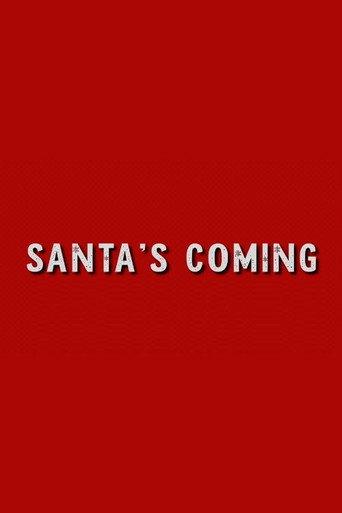 Santa's Coming (2025) poster
