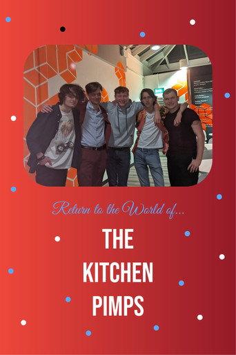 Return to the World of... the Kitchen Pimps (2023) poster