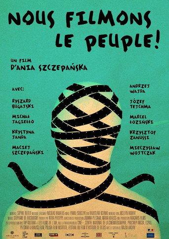 We Film the People! (2013) poster