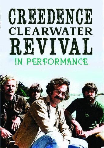 Creedence Clearwater Revival: In Performance (2006) poster