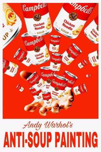 Andy Warhol's Anti-Soup Painting (2023) poster