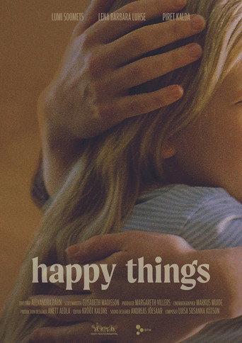 Happy Things (2024) poster