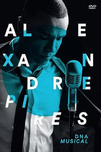 Alexandre Pires - DNA Musical (2017) poster