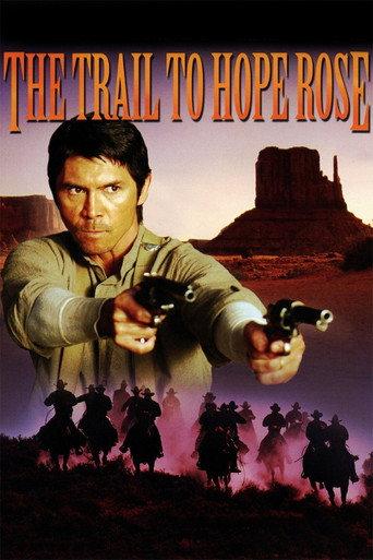 The Trail to Hope Rose (2004) poster
