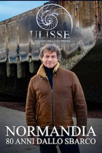 Ulisse Special - Normandy, 80 years since the landing (2024) poster
