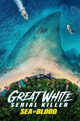 Great White Serial Killer: Sea of Blood (2024) poster