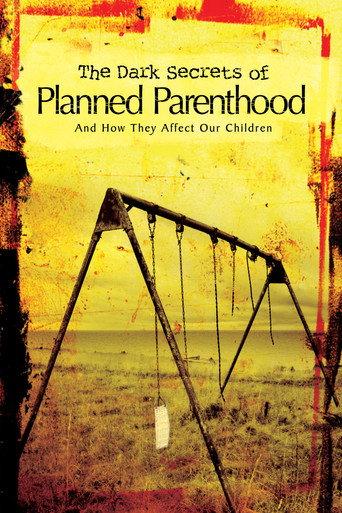 The Dark Secrets of Planned Parenthood (2010) poster