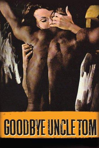 Goodbye Uncle Tom (1971) poster