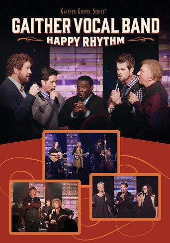 Gaither Vocal Band: Happy Rhythm (2015) poster