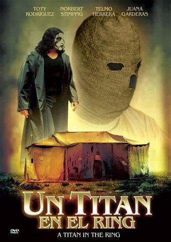 Un Titan En El Ring (2002) poster