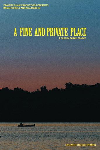A Fine and Private Place () poster