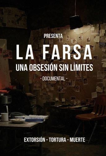 La Farsa: Una Obsesión Sin Limite (2024) poster