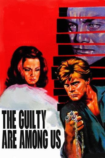 The Guilty Are Among Us (1964) poster