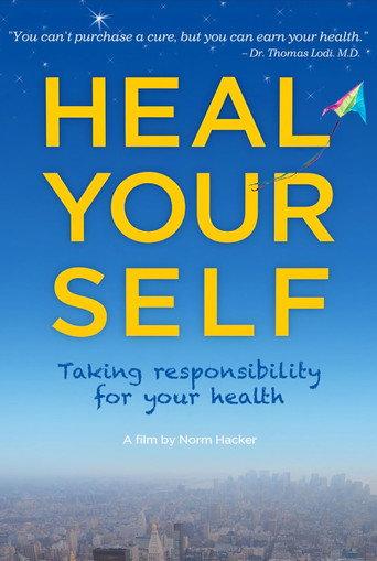 Heal Your Self (2011) poster
