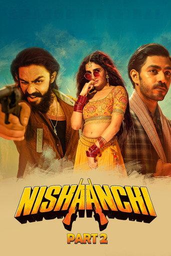 Nishaanchi 2 (2025) poster