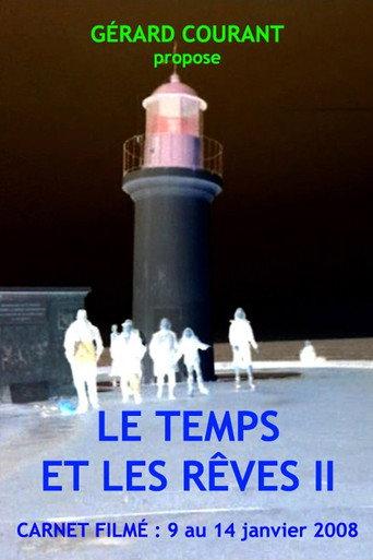 Le Temps et les rêves II (2010) poster