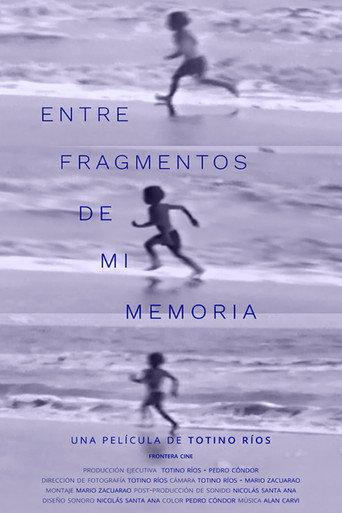 Entre fragmentos de mi memoria (2022) poster