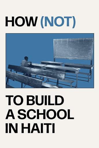 How (not) to Build a School in Haiti (2022) poster