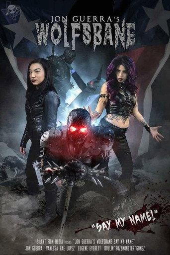 Wolfsbane Say my Name (2018) poster