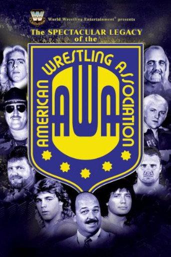 The Spectacular History of the AWA (2006) poster