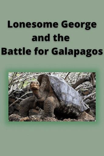 Lonesome George and the Battle for Galapagos (2006) poster