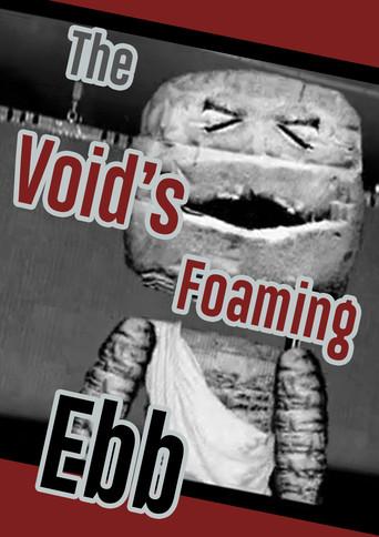 The Void's Foaming Ebb (2006) poster