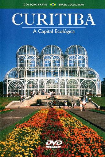 Curitiba: The Ecological Capital (2013) poster
