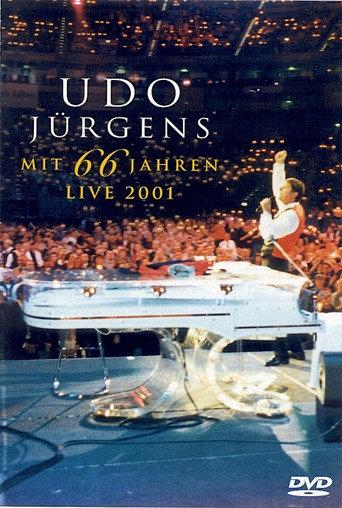 Udo Jürgens: Mit 66 Jahren - Live 2001 (2001) poster
