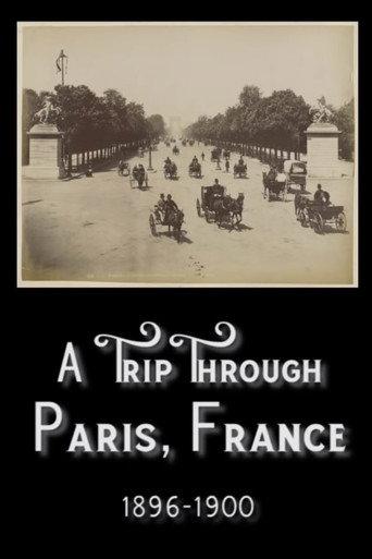 A Trip Through Paris, France in The 1890s (1900) poster