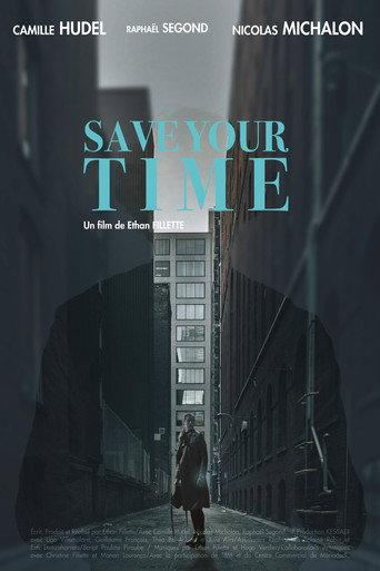 Save Your Time (2019) poster