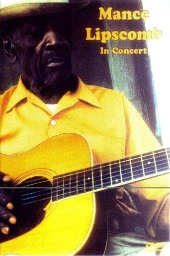Mance Lipscomb In Concert (2003) poster