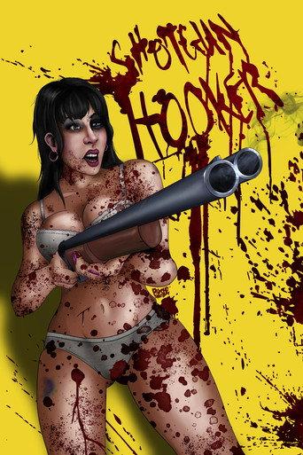 Shotgun Hooker () poster