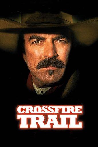 Crossfire Trail (2001) poster