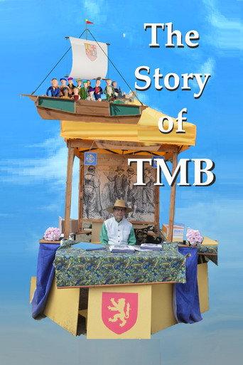 The Story of TMB () poster