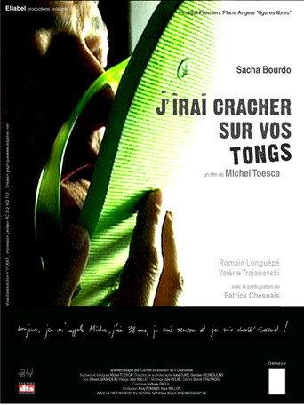 J'irai cracher sur vos tongs (2005) poster