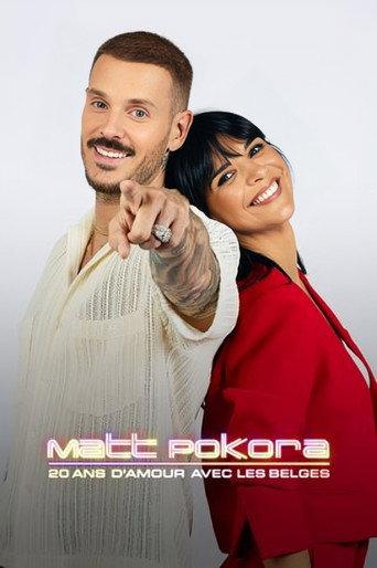 Matt Pokora : 20 ans d'amour avec les Belges (2024) poster