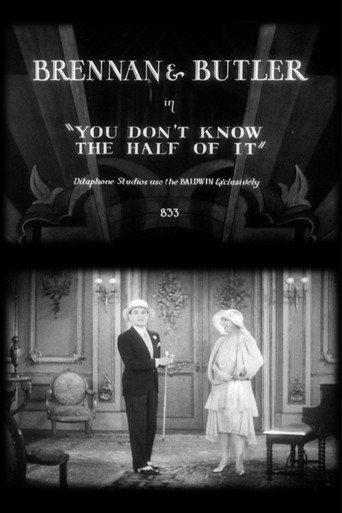 You Don't Know the Half of It (1929) poster