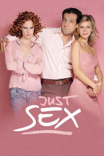 Just Sex and Nothing Else (2005) poster