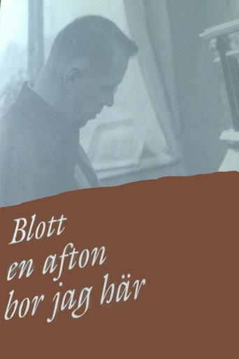 Blott en afton bor jag här (2006) poster