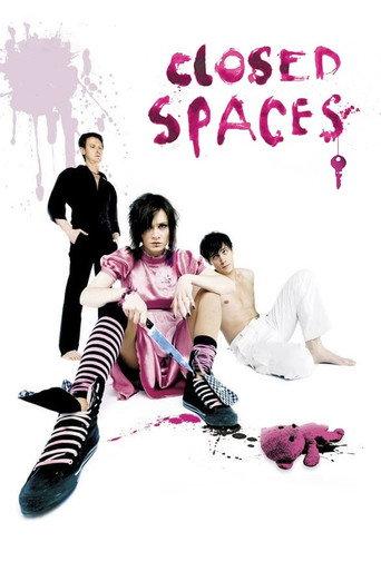 Closed Spaces (2008) poster