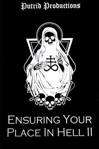 Ensuring Your Place In Hell Vol. II (2021) poster