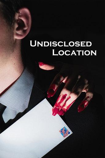 Undisclosed Location () poster