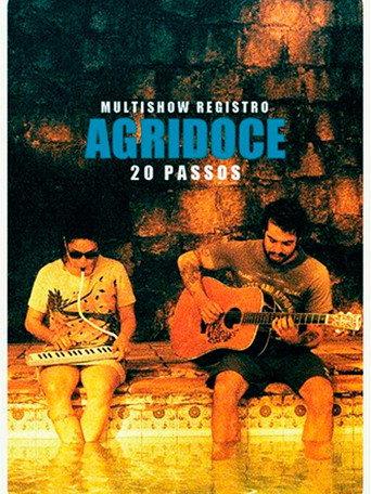 Multishow Registro: Agridoce – 20 Passos (2012) poster