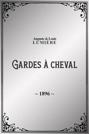 Guards on Horseback (1896) poster
