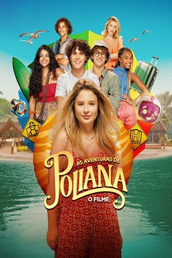 As Aventuras de Poliana: O Filme (2023) poster